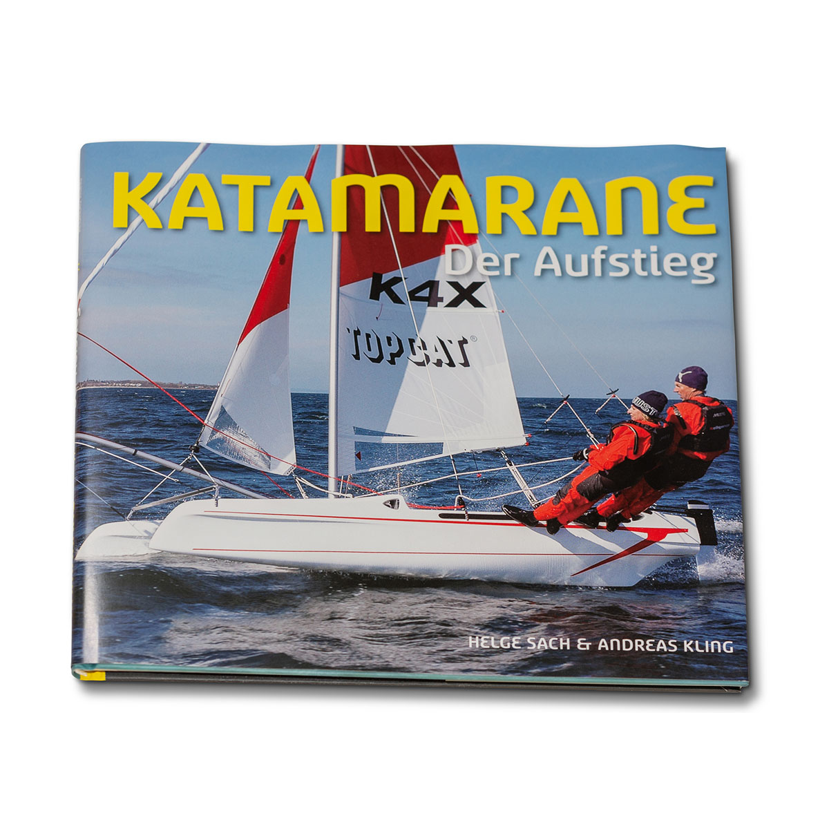 Katamarane - der Aufstieg (Buch)